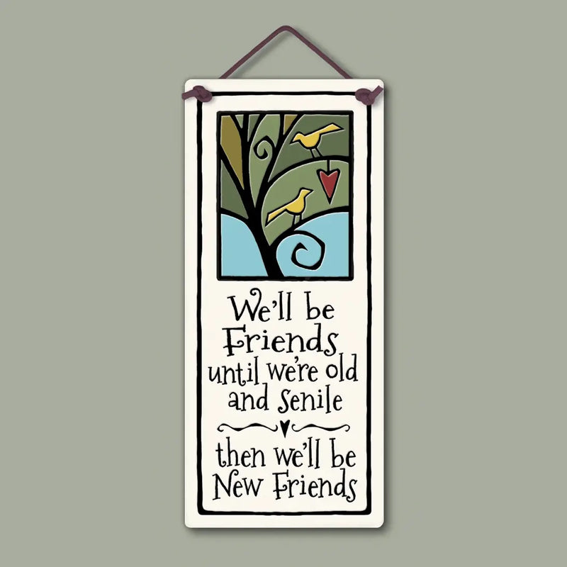Spooner Creek We'll Be Friends Wall Art