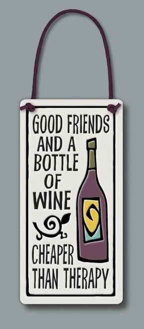 Spooner Creek Wine Tag "Good friends and a bottle of wine ~ cheaper than therapy."