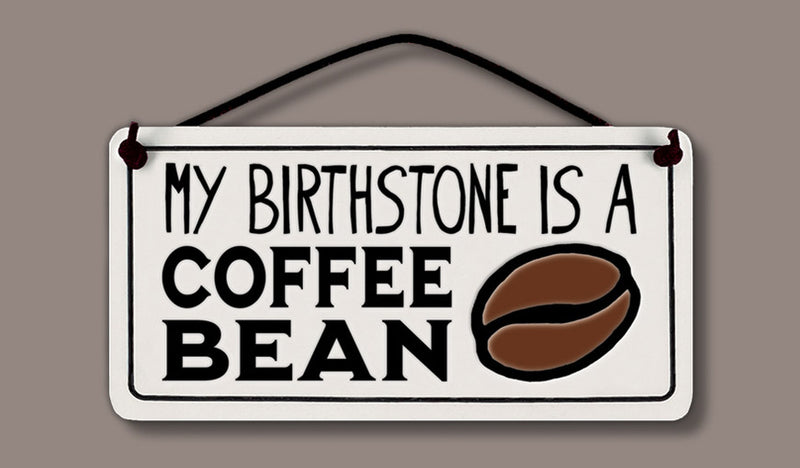 Spooner Creek Mini Charmer  "My birthstone is a coffee bean."