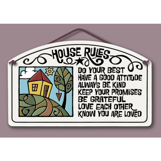 Spooner Creek Large Arch Tile, "House Rules: Do your best, have a good attitude, always be kind, keep your promises, be grateful, love each other, know you are loved"